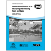 Pool & Hot Tub Alliance Completes Revision of PHTA-12 Standard for Plastering of Swimming Pools, Begins ANSI Public Review Period